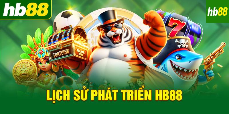 Lịch sử và Phát triển của HB88