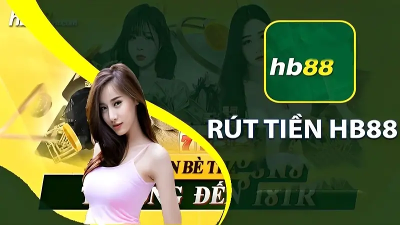 Giới thiệu rút tiền hb88